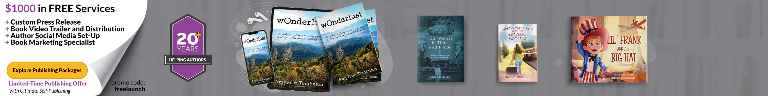 $1000 in free publishing services — explore packages. Promo code freelaunch. Featuring sample books and 20+ years helping authors.