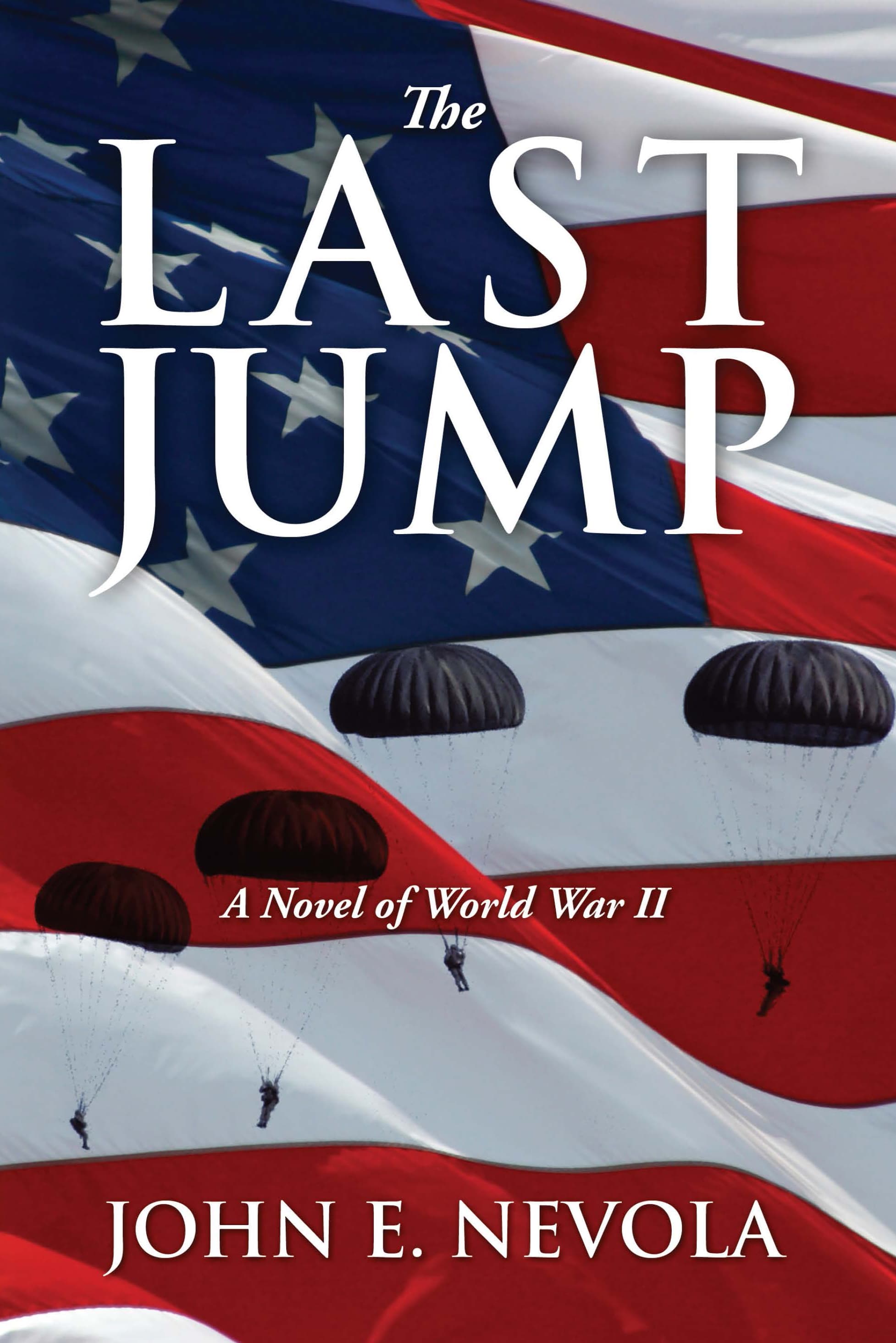 The Last Jump by John E. Nevola